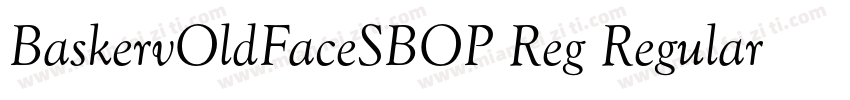 BaskervOldFaceSBOP Reg Regular字体转换